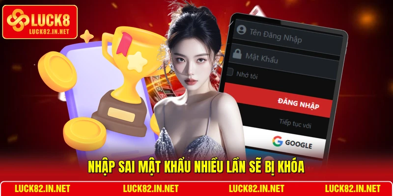 Nhập sai password nhiều lần sẽ bị khóa